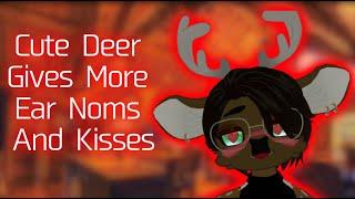 [Furry ASMR] Cute Deer Gives Even More Ear Noms And Kisses (Kissing, Ear Lick/Noms)