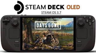 Days Gone Steam Deck OLED Performance | Steam OS 3.7 Days Gone Gameplay Settings