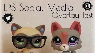 LPS: Social Media Overlay Test