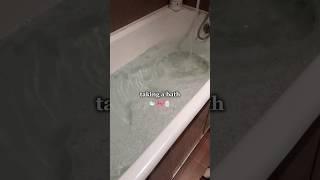 taking a bath‍️ #motivation #travel #routinevlog