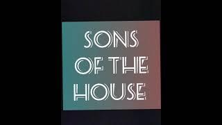 Sons Of The House - Ave lou ola mo Iesu #samoansongs