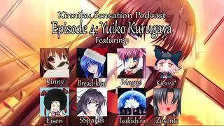 Little Busters! Kinniku Sensation Podcast 4: Yuiko Kurugaya