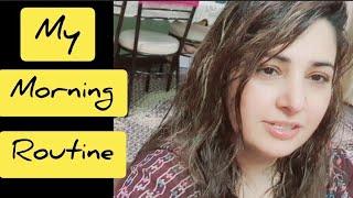 my morning routine || zakia khan vlog #zakiakhan#morningroutine#rj