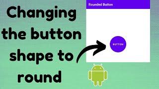 How to change the button to  round shape in android studio | TechViewHub | Android Studio
