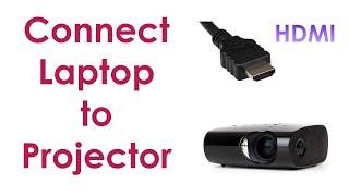 How to connect laptop to projector using hdmi