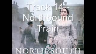 North & South Soundtrack (BBC 2004) Track 14 - Northbound Train