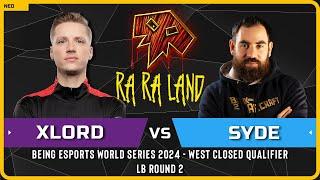 WC3 - [UD] XlorD vs SyDe [HU] - LB Round 2 - Being Esports World Series 2024 - West