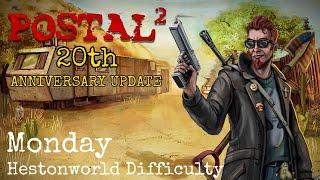 Postal 2 (20th Anniversary Update) - Monday - Hestonworld Difficulty