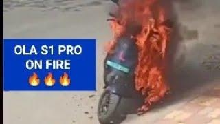 OLA S1 PRO ON FIRE 