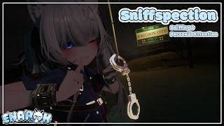 [ASMR-VRC] Sniffspection - You are under arrest!