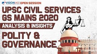 Open Session | UPSC Civil Services GS Mains 2020 | Analysis & Insights | Polity and Governance