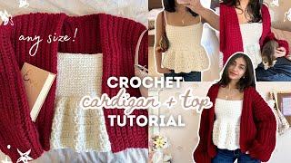 how to crochet a cozy cardigan + babydoll top (any size!) | tutorial & free pattern