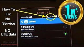 SOLVED - How to Fix No Service | No 4G LTE data | MetroPCS APN Settings on Any Phones