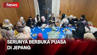 Jalin Kebersamaan Umat Muslim di Jepang, Buka Bersama - iNews Today 20/03