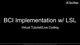 BCI Implementation with LabStreamingLayer (LSL)