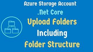 Upload files to Microsoft Azure Blob storage with C# | Azure Storage Account | .Net Core