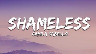 Camila Cabello - Shameless (Lyrics)