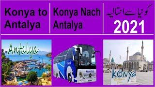 Konya To Antalya Bus | Konya nach Antalya mit dem Bus | 2021 | TA Travels