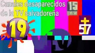 Canales Desaparecidos de la TV Salvadoreña Parte 1 @Koshi04