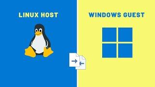 Share Files between KVM Host and Windows Virtual Machine (2024)