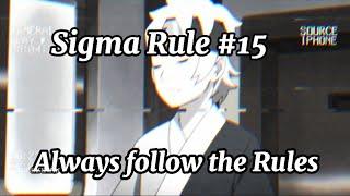 SIGMA RULE #15