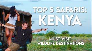 Safari Destinations in Kenya: Top 5 Places to Visit (My Recommendations)