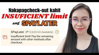 KULANG ang CREDIT LIMIT sa SPAYLATER | SHOPEE