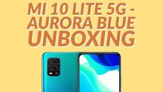 Mi 10 Lite 5G UNBOXING // Light Design, AMOLED & 5G