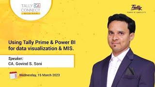 TallyPrime & Power BI for Data Visualization & MIS | CA Govind S. Soni | Tally CA Connect