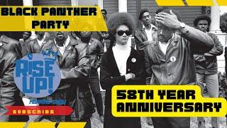 58 Year Anniversary of the Black Panther Party