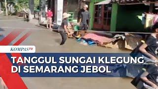 Imbas Tanggul Jebol di Semarang, 1 Dusun Terendam Banjir hingga Akses Jalan Warga Terputus