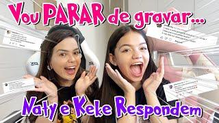  RESPONDENDO PERGUNTAS COM FACECAM - Naty e keke