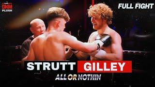 FULL FIGHT! STRUTT vs GILLEY┃DKM PLUSH All Or Nothing!