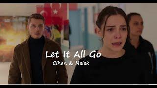 Cihan & Melek - Let It All Go