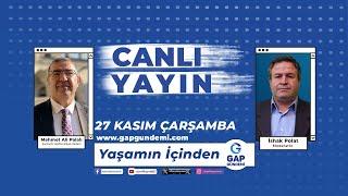 Yaşamın İçinden | Şanlıurfa Vakıflar Bölge Müdürü Mehmet Ali Palalı Yayın Konuğumuz |  #Canlı