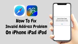 IOS 16 How Do i Fix invalid Address In Safari - How To Fix When Safari Cannot Open a Page On iPhone
