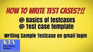 How to write test cases ?? writing sample test case on gmail