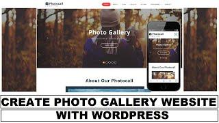 How to Create a Photo Gallery Website on WordPress Platform | Easy to Learn