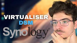 Virtualiser DSM sur son NAS Synology ?