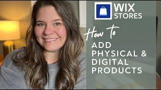 Adding Physical and Digital Products in Wix Stores (Editor and Wix Studio)