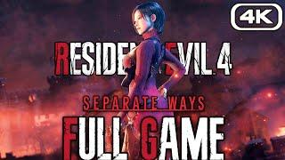 RESIDENT EVIL 4 SEPARATE WAYS DLC Gameplay Walkthrough FULL GAME (4K 60FPS) No Commentary