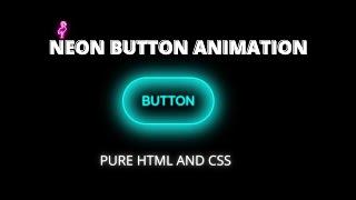Neon Light Button Animation Effects on Hover