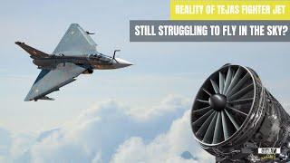 Reality of Tejas Fighter Jet Struggling to fly in Skies | Outlaw Defence