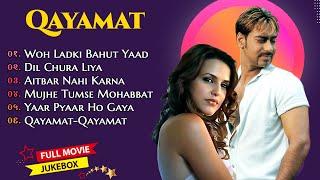 QAYAMAT Movie All Song | Ajay Devgn & Neha Dhupia | hindi old songs, jackbox