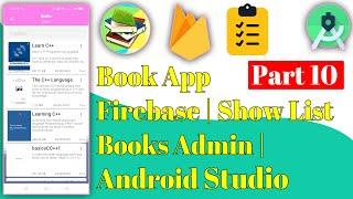 Book App Firebase | 10 Show Books Admin | Android Studio | Ict Foysal | Java