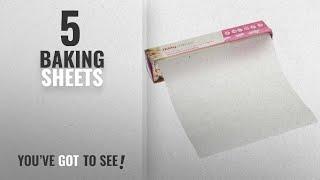 Top 10 Baking Sheets [2018]: Oddy Uniwraps Baking and Cooking Parchment Paper