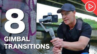 8 Smartphone Gimbal Transitions | Mobile Filmmaking Tips For Beginners