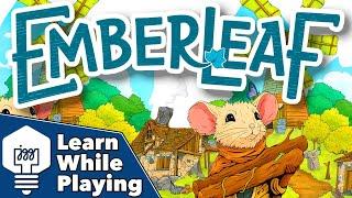 Emberleaf - Learn While Playing