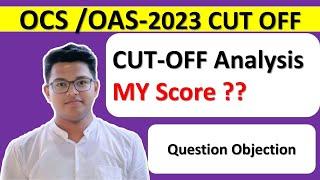 OPSC OAS/CSE CUT OFF 2023/2043