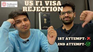 Why his F1 Visa got rejected ? | Northeastern University | MS Information Systems